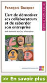 Livre L'art de démotiver ses collaborateurs