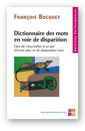 Dictionnaire des mots en voie de disparition