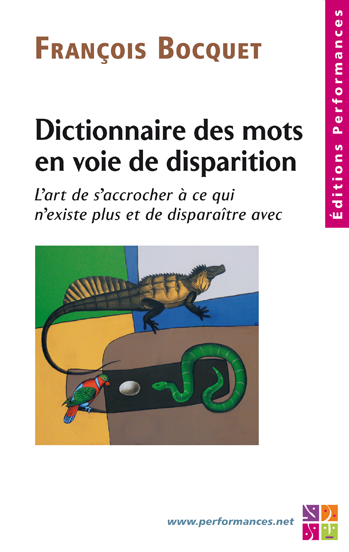 Dictionnaire des mots en voie de disparition